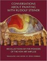 Conversations About Painting with Rudolf Steiner - Peter Stebbing - 9780880105903