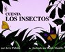 CUENTA LOS INSECTOS - Jerry Pallotta - 9780881064193