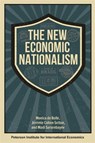 The New Economic Nationalism - Jeremie Cohen-Setton ; Madi Sarsenbayev ; Monica de Bolle - 9780881327557