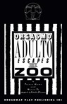 Orgasmo Adulto Escapes from the Zoo - Franca Rame - 9780881450286