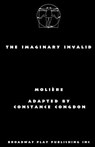 The Imaginary Invalid - Moliere - 9780881456097