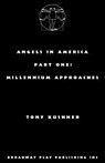 Angels in America, Part One: Millennium Approaches - Tony Kushner - 9780881456516