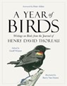 A Year of Birds: Writings on Birds from the Journal of Henry David Thoreau - Geoff Wisner - 9780881469172