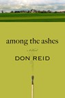 Among the Ashes - Don Reid - 9780881469349