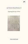 After Prophecy - Tom Cheetham - 9780882140780