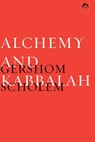Alchemy and Kabbalah - Gershom Scholem - 9780882145662