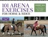 101 Arena Exercises for Horse & Rider - Cherry Hill - 9780882663166