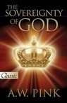 Sovereignty of God - A. W. Pink - 9780882704241