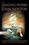 AMAZING WORKS OF JOHN NEWTON - John Newton - 9780882708096