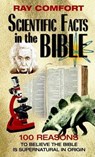 Comfort, R: Scientific Facts in the Bible - Ray Comfort - 9780882708799