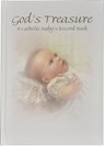 God's Treasure: A Catholic Baby's Record Book - Kathy Fincher - 9780882711492