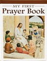My First Prayer Book - Karen Cavanaugh - 9780882712161