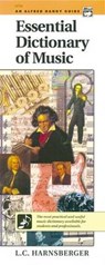 Essential Dictionary of Music - L C Harnsberger - 9780882847313