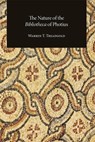 The Nature of the Bibliotheca of Photius - Warren T. Treadgold - 9780884024743