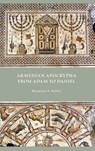 Armenian Apocrypha from Adam to Daniel - Michael E Stone - 9780884145493