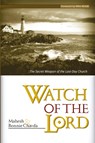 Watch of the Lord - Mahesh Chavda ; Bonnie Chavda - 9780884195627