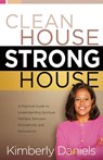 Clean House, Strong House - Kimberly Daniels - 9780884199649