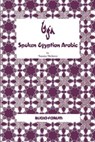 Spoken Egyptian Arabic - Samia Mehrez - 9780884325369