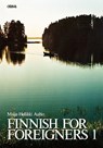 Finnish for Foreigners 1 - Maija-Hellikki Aaltio - 9780884325413