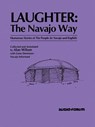 Laughter: The Navajo Way - Alan Wilson - 9780884326106