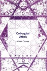 Colloquial Uzbek - Kurtulus Oztopcu - 9780884327448