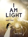 I Am Light - Henry Herz - 9780884489634
