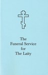 The Funeral Service for the Laity -  - 9780884651567