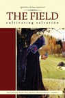 The Field - Ignatius Brianchaninov ; Nicholas Kotar - 9780884653769