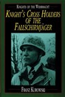 Knights of the Wehrmacht - Franz Kurowski - 9780887407499