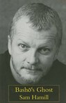 Basho's Ghost - HAMILL,  Sam - 9780887484100