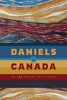 Daniels v. Canada - Nathalie Kermoal ; Chris Andersen - 9780887559273