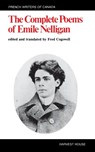 The Complete Poems of Emile Nelligan - Emile Nelligan - 9780887722189