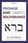 Promise and Deliverance - S G De Graaf - 9780888152992