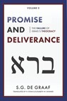 Promise and Deliverance - S G De Graaf - 9780888153074