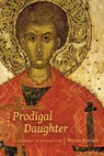 Prodigal Daughter - Myrna Kostash - 9780888647047