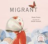 Migrant - Maxine Trottier - 9780888999757