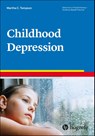 Childhood Depression - Martha C. Tompson - 9780889375185