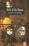Belle of the Bayou - Joanna Goodman - 9780889841987