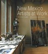 New Mexico Artists at Work - Dana Newman - 9780890134399