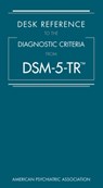Desk Reference to the Diagnostic Criteria From DSM-5-TR® - American Psychiatric Association - 9780890425794