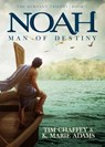 Noah: Man of Destiny: The Remnant Trilogy - Book 1 - K. Marie Marie - 9780890519721