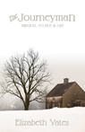 The Journeyman - Elizabeth Yates - 9780890845356