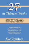27 Books in Thirteen Weeks - Sue Crabtree - 9780890989210