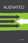 Alienated - Jeff Dunn - 9780890989470