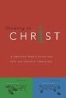 Growing in Christ - The Navigators - 9780891091578