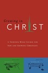 Growing in Christ - The Navigators - 9780891091578