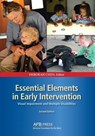 Essential Elements in Early Intervention - Deborah Chen - 9780891284888