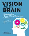 Vision and the Brain - Amanda Hall Lueck ; Gordon N Dutton - 9780891286394