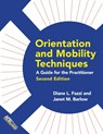Orientation and Mobility Techniques - Diane L Fazzi - 9780891286844