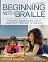Beginning with Braille - Anna M. Swenson - 9780891286981